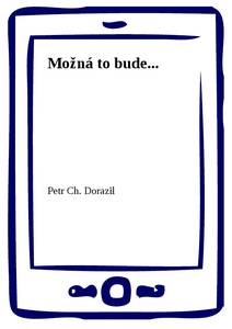 Obálka Možná to bude...