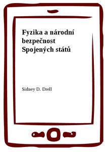 Obálka Fyzika a národní bezpečnost Spojených států