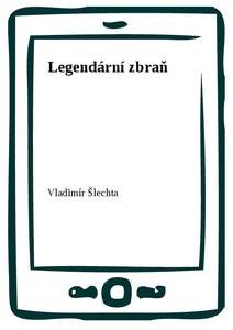 Obálka Legendární zbraň