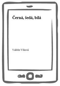 Obálka Černá, šedá, bílá