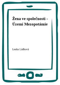 Obálka Žena ve společnosti - Území Mezopotámie
