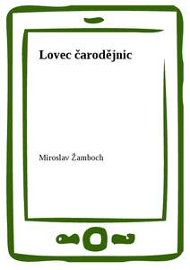 Obálka Lovec čarodějnic