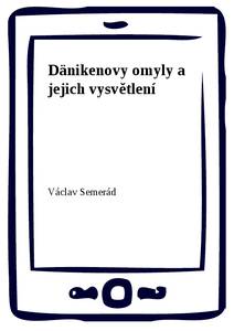 Obálka Dänikenovy omyly a jejich vysvětlení