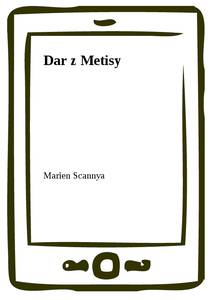 Obálka Dar z Metisy