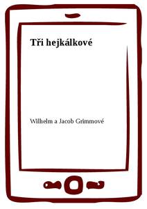 Obálka Tři hejkálkové