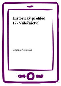 Obálka Historický přehled 17- Válečnictví