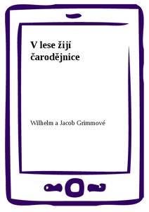 Obálka V lese žijí čarodějnice
