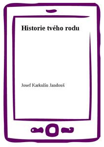 Obálka Historie tvého rodu