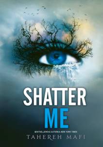 Obálka Shatter Me (slovenský jazyk)