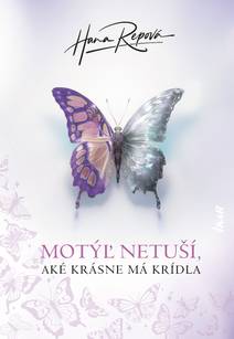 Obálka Motýľ netuší, aké krásne má krídla