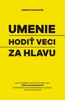 Obálka Umenie hodiť veci za hlavu