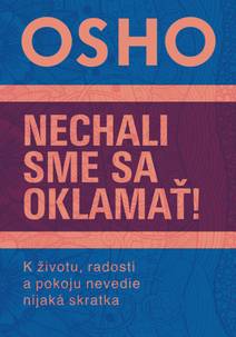 Obálka Nechali sme sa oklamať!