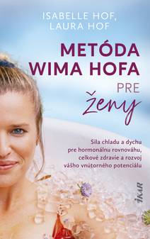 Obálka Metóda Wima Hofa pre ženy
