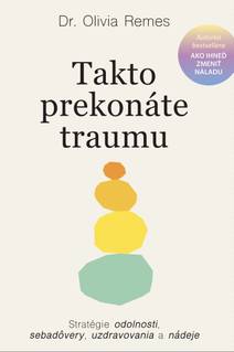 Obálka Takto prekonáte traumu