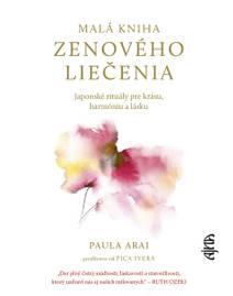 Obálka Malá kniha zenového liečenia