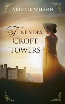 Obálka Tiene sídla Croft Towers