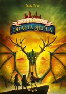 Obálka Tajomná dračia škola 4: Prebudenie plochonožca