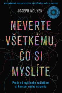 Obálka Neverte všetkému, čo si myslíte