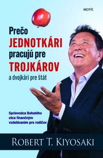 Obálka Prečo jednotkári pracujú pre trojkárov a dvojkári pre štát