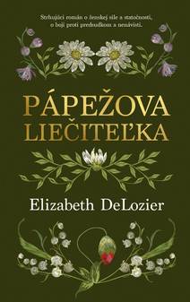 Obálka Pápežova liečiteľka