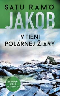 Obálka Jakob: V tieni polárnej žiary
