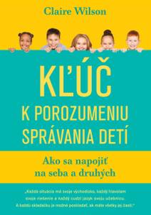 Obálka Kľúč k porozumeniu správania detí