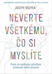 Obálka Neverte všetkému, čo si myslíte