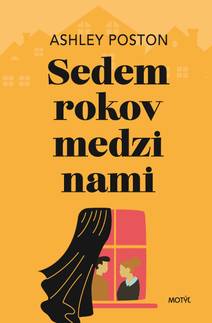 Obálka Sedem rokov medzi nami
