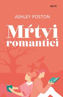 Obálka Mŕtvi romantici