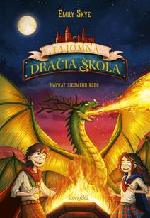 Obálka Tajomná dračia škola 3: Návrat siedmeho rodu