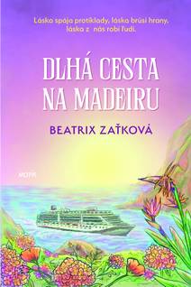 Obálka Dlhá cesta na Madeiru