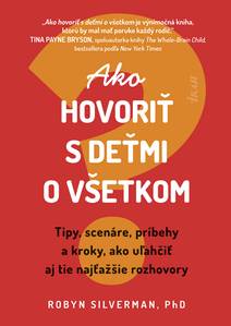 Obálka Ako hovoriť s deťmi o všetkom