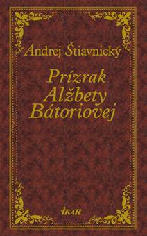 Obálka Prízrak Alžbety Bátoriovej