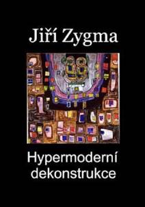 Obálka Hypermoderní dekonstrukce