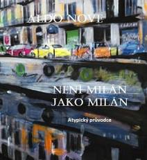 Obálka Není Milán jako Milán
