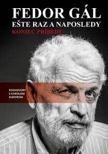 Obálka Fedor Gál: Ešte raz a naposledy