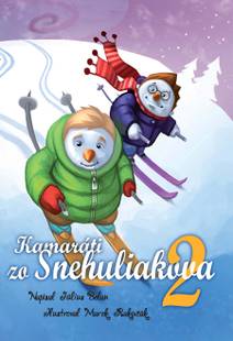 Obálka Kamaráti zo Snehuliakova 2