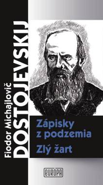 Obálka Zápisky z podzemia, Zlý žart