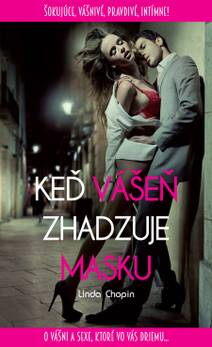 Obálka Keď vášeň zhadzuje masku