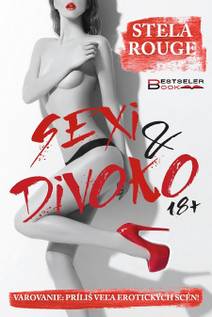 Obálka Sexi a divoko