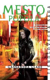 Obálka Mesto popola - Nástroje smrteľníkov (2. kniha)