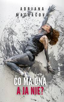 Obálka Čo má ona a ja nie?
