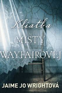 Obálka Kliatba Misty Wayfairovej