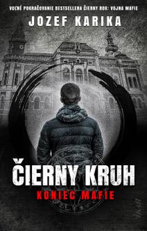 Obálka Čierny kruh: Koniec mafie