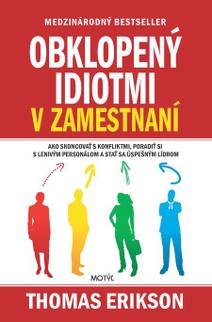 Obálka Obklopený idiotmi v zamestnaní