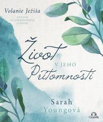 Obálka Život v Jeho prítomnosti