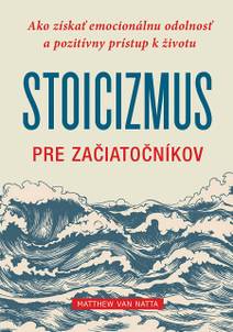 Obálka Stoicizmus pre začiatočníkov