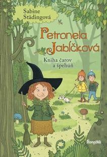 Obálka Petronela Jabĺčková 5: Kniha čarov a špehúň