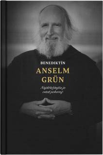 Obálka Benediktín Anselm Grün