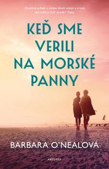 Obálka Keď sme verili na morské panny